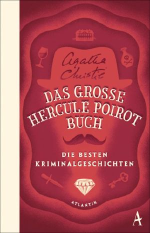 [Hercule Poirot Sonderband 01] • Das große Hercule-Poirot-Buch